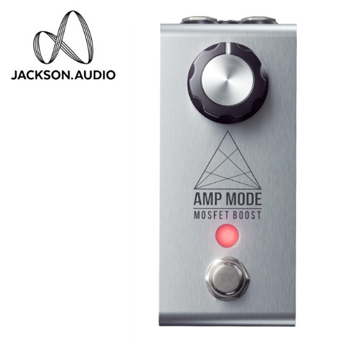 Jackson Audio - Amp Mode / MOSFET 부스터