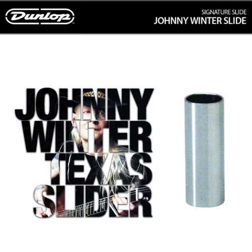 Dunlop Johnny Winter Signature Texas Slider 286 던롭 슬라이드바