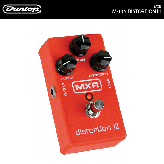 Dunlop MXR M115 MXR Distortion III 던롭 디스토션 페달