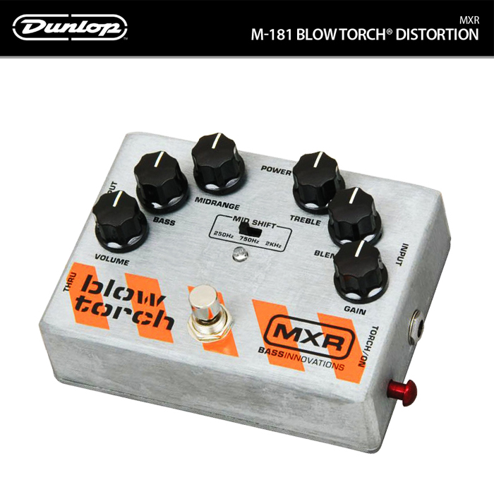 Dunlop MXR M181 MXR Blow Torch Distortion 던롭 디스토션 페달